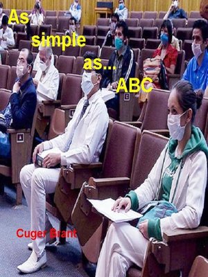 cover image of As Simple as... a B C